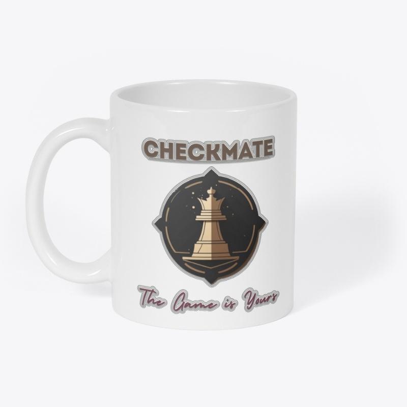 "Checkmate: The Game is Yours" T-Shirt